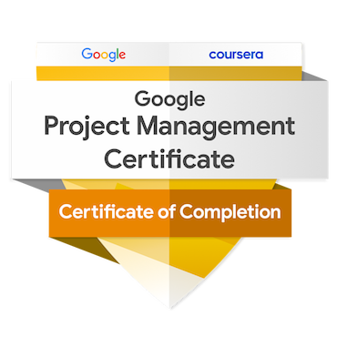 Click Here to Learn More about the Google Project Management Certificate